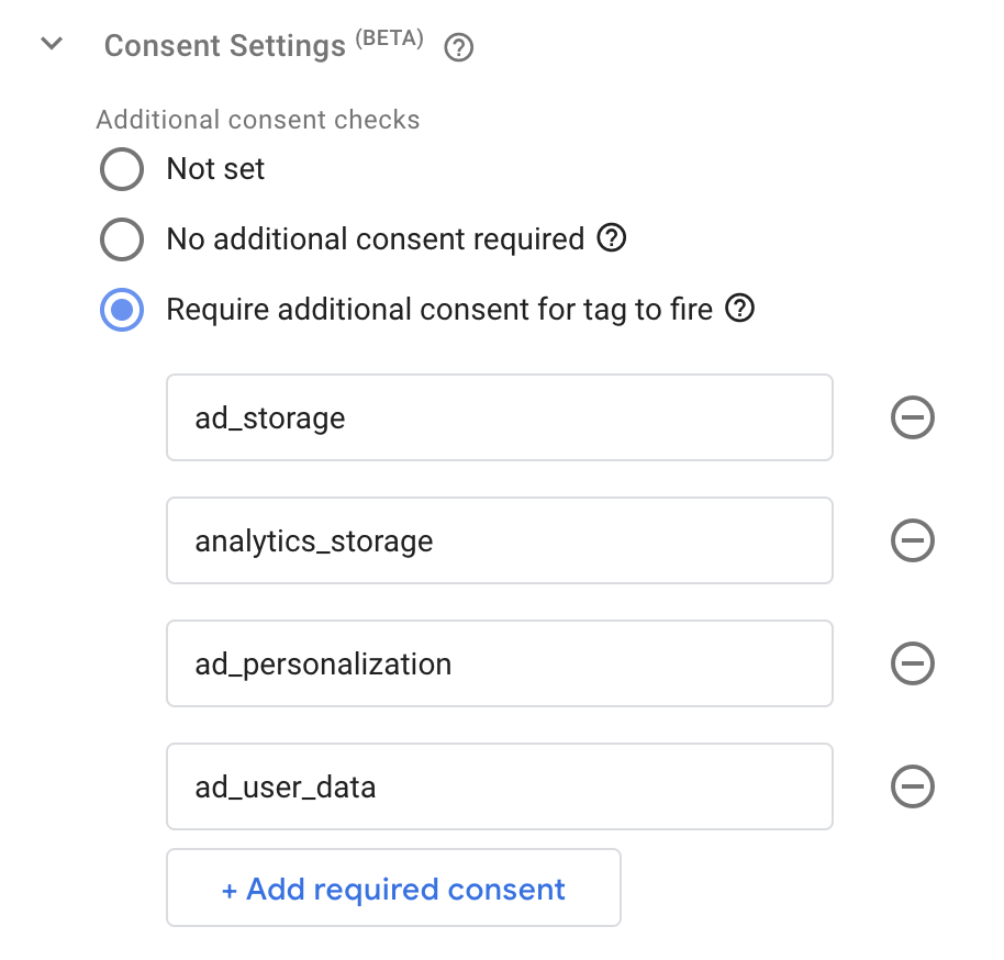 Image shows a setting panel for 'additional consent checks' and the options underneath 'not set', 'no additional consent required' and 'require additional consent for tag to fire' and then the additional options under 'require additional consent for tag to fire'